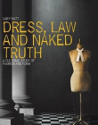 DRESS, LAW AND NAKED TRUTH