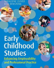 Early Childhood Studies: Enhancing Employability and Professional Practice