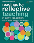 Readings for Reflective Teaching in Early Education