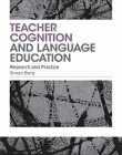 Teacher Cognition and Language Education: Research and Practice (Bloomsbury Classics in Linguistics)