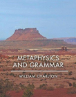 Metaphysics and Grammar