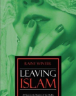 Leaving Islam: 20 Years in the Shadow of the Sheihk