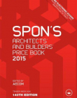 Spon's Architects' and Builders' Price Book 2015