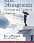 Risk Management: Concepts and Guidance, Fifth Edition