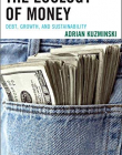 The Ecology of Money: Debt, Growth, and Sustainability