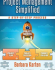 Project Management Simplified: A Step-by-Step Process