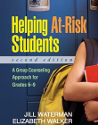 HELPING AT RISK STUDENTS A GROUP COUNSELLING APPROACH FOR GRADES 6-9