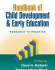 HANDBOOK OF CHILD DEVELOPMENT AND EARLY EDUCATION