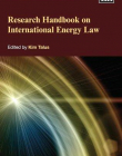 Research Handbook on International Energy Law