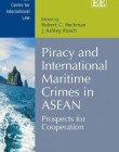 Piracy and International Maritime Crimes in ASEAN