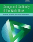 CHANGE AND CONTINUITYA TTHE WORLD BANK