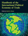 Handbook of the International Political Economy of Trade (Handbooks of Research on International Political Economy series, #3)