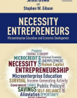 Necessity Entrepreneurs: Microenterprise Education and Economic Development