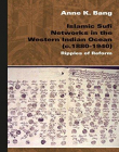 Islamic Sufi Networks in the Western Indian Ocean (C.1880-1940): Ripples of Reform (Islam in Africa)