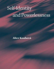 SELF-IDENTITY AND POWERLESSNESS