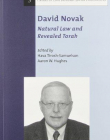 David Novak: Natural Law and Revealed Torah (Library of Contemporary Jewish Philosophers)