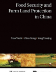 FOOD SECURITY AND FARM LAND PROTECTION IN CHINA