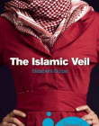 THE ISLAMIC VEIL: A BEGINNER'S GUIDE (BEGINNER'S GUIDES)