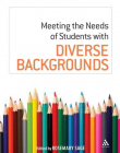 MEETING THE NEEDS OF STUDENTS WITH DIVERSE BACKGROUNDS