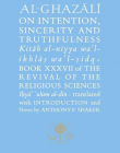 Al-Ghazali on Intention, Sincerity and Truthfulness (Ghazali Series)