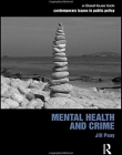 MENTAL HEALTH AND CRIME