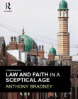 LAW AND FAITH IN A SCEPTICAL AGE