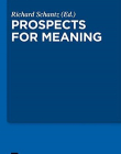 CURRENT ISSUES IN THEORETICAL PHILOSOPHY: PROSPECTS FOR MEANING V. 3
