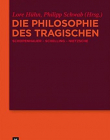 PHILOSOPHIE DES TRAGISCHEN: SCHOPENHAUER, SCHELLING, NI