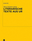 LITERARISCHE TEXTE AUS UR KOLLATIONEN UND KOMMENTARE ZU UET 6/1-2 (UNTERSUCHUNGEN ZUR ASSYRIOLOGIE UND VORDERASIATISCHEN ARCHAOLOGIE) (GERMAN ED