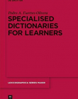 SPECIALISED DICTIONARIES FOR LEARNERS