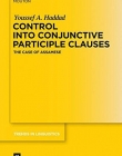 CONTROL INTO CONJUNCTIVE PARTICIPLE CLAUSES