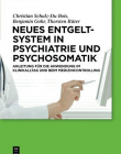 NEUES ENTGELTSYSTEM IN PSYCHIATRIE UND PSYCHOSOMATIK: A