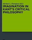 IMAGINATION IN KANT'S CRITICAL PHILOSOPHY