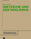 Nietzsche Und Der Nihilismus (Monographien Und Texte Zur Nietzsche-Forschung) (German Language)