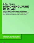 Damonenglaube Im Islam (Studies in the History and Culture of the Middle Ease) (German Language)