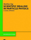 Scientific Realism in Particle Physics (Epistemische Studien)