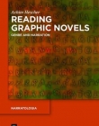 Reading Graphic Novels: Genre and Narration (Narratologia)