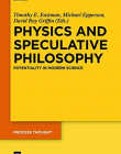 Physics and Speculative Philosophy: Potentiality in Modern Science (Process Thought)