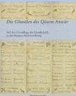 Die Ghaselen des Qasem Anwar: Auf der Grundlage der Handschrift in der Mamier-Kulturstiftung, Ediert und mit einem Nachwort versehen durch Khosro ...