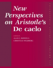 NEW PERSPECTIVES ON ARISTOTLE'S DE CAELO