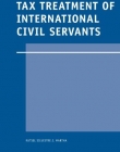 TAX TREATMENT OF INTERNATIONAL CIVIL SERVANT