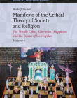 MANIFESTO OF THE CRITICAL THEORY OF SOCIETY AND RELIGIO