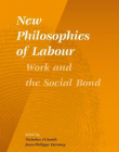 NEW PHILOSOPHIES OF LABOUR (SOCIAL AND CRITICAL THEORY)