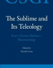 SUBLIME AND ITS TELEOLOGY (CRITICAL STUDIES IN GERMAN I