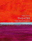 Theatre: A Very Short Introduction (Very Short Introductions)