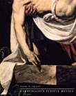 Caravaggio's Pitiful Relics
