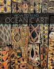 How to Read Oceanic Art (Metropolitan Museum of Art)