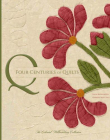 Four Centuries of Quilts: The Colonial Williamsburg Collection (Colonial Williamsburg Foundation)