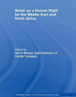 WATER AS A HUMAN RIGHT FOR THE MIDDLE EAST AND NORTH AF