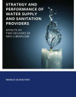 INSTITUTIONS, STRATEGY AND PERFORMANCE OF WATER SUPPLY AND SANITATION PROVIDERS